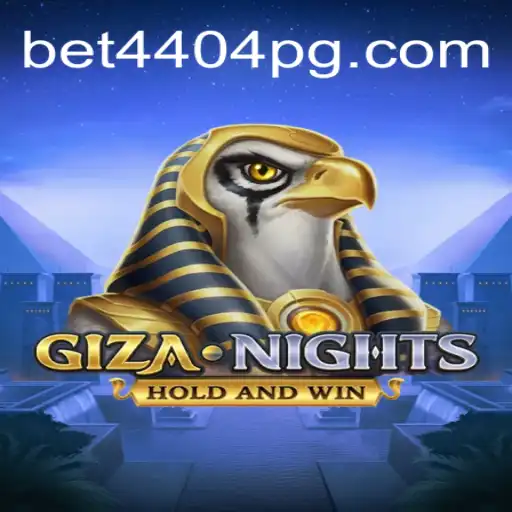 GizaNights: Dive into Excitement and Fun Daily with Bet4404